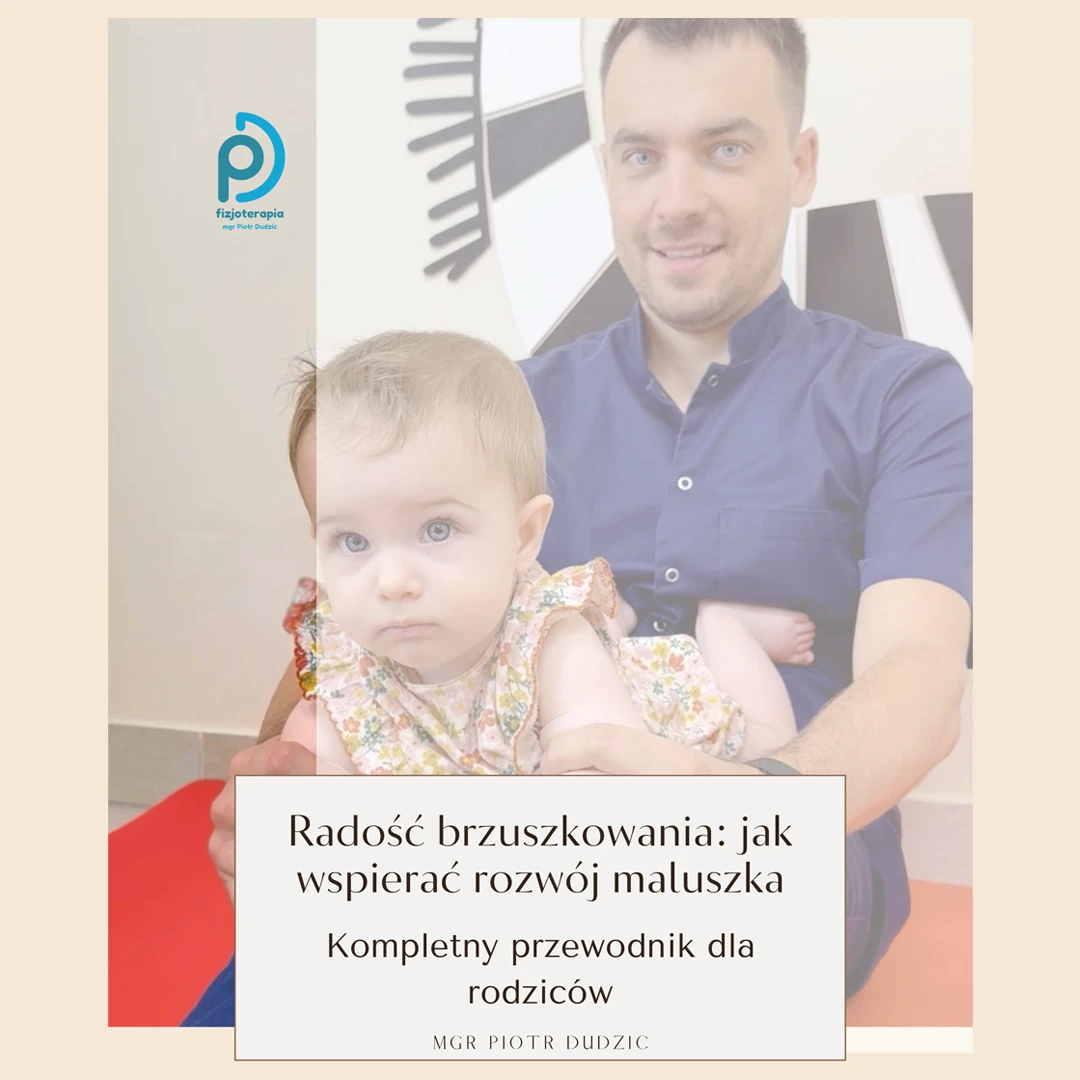 Radość brzuszkowania - jak wspierać rozwój maluszka (ebook)